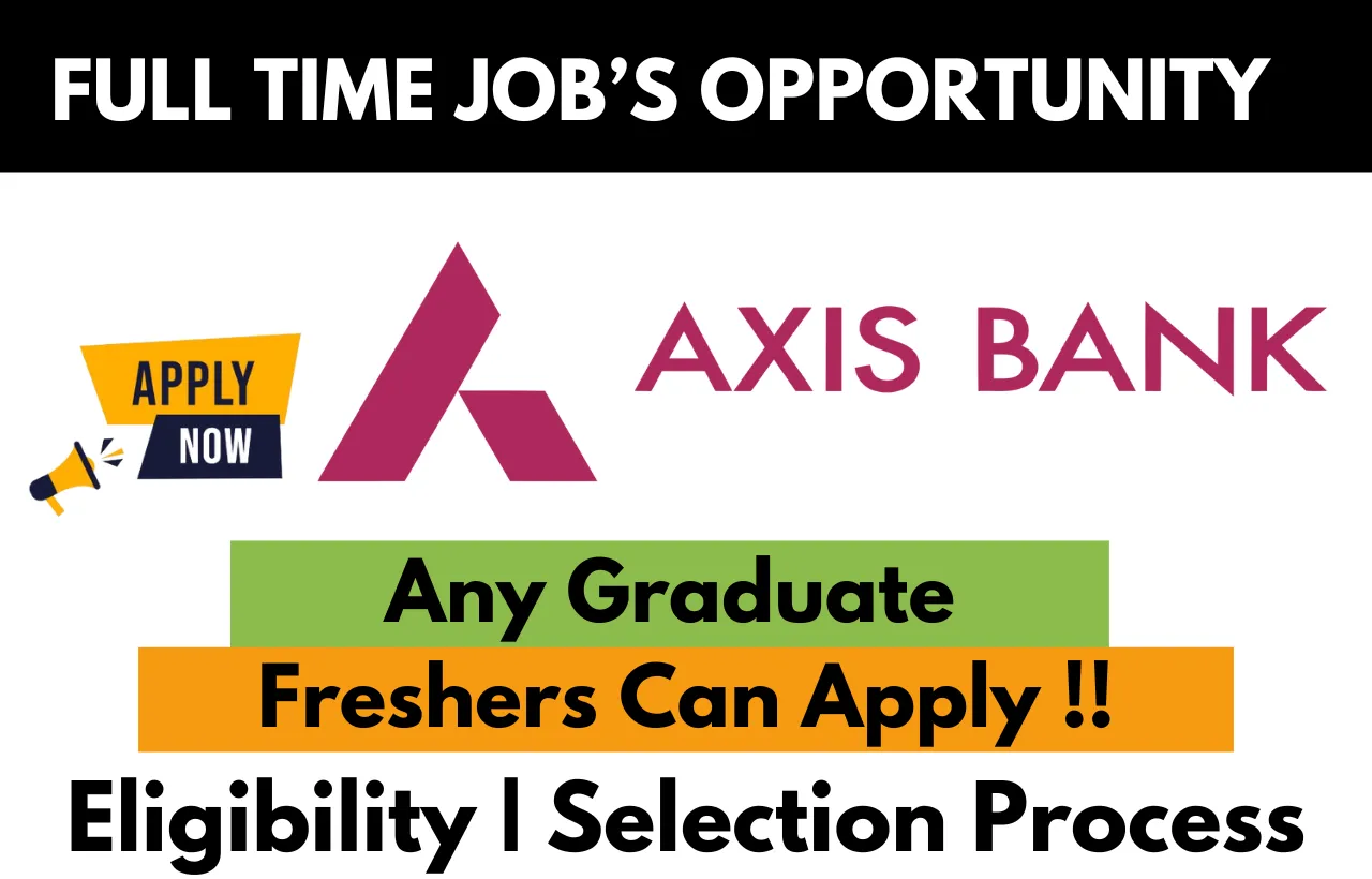 Axis Bank Hiring For Work Form Home Branch Relationship Officer   AXIS BANK.webp